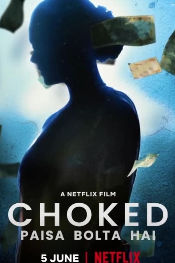 Choked movie Review Pakaoo