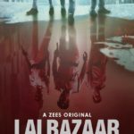 Lalbazaar Zee5 web series Review Pakaoo