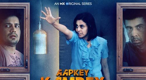 Aapke Kamrey Main Koi Rehta Hai MX Player Review Pakaoo