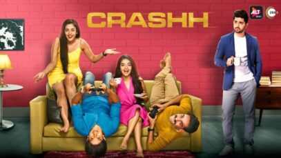 Crashh Web Series Review