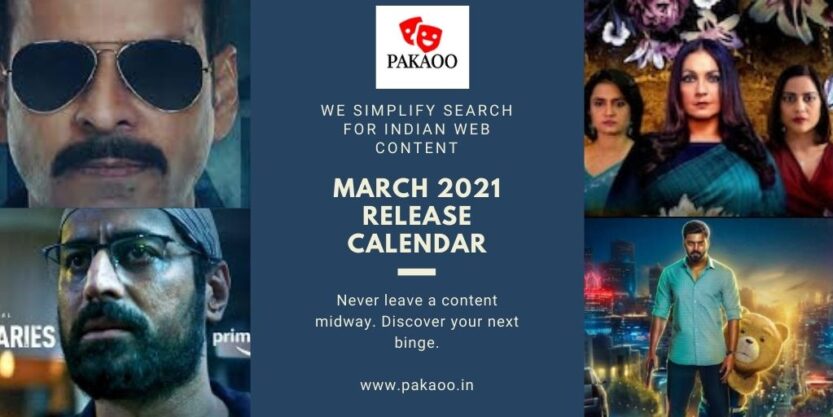 March 2021 Indian web series and film release dates