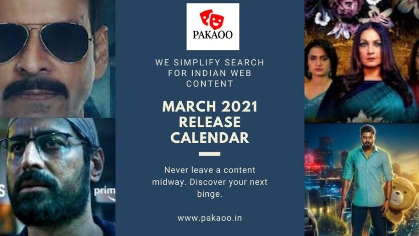 March 2021 Indian web series and film release dates